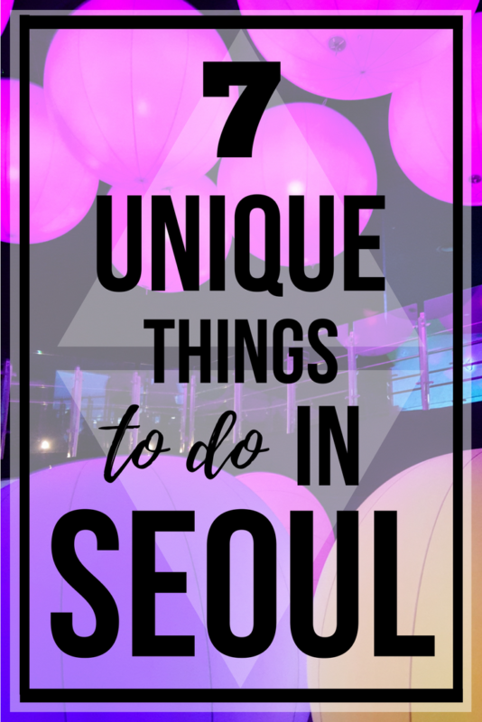 7 Unique Things to do in Seoul
