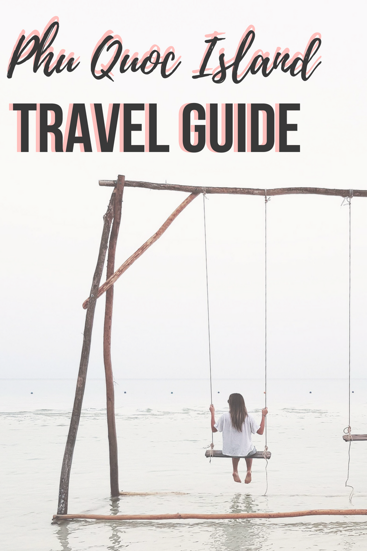 Phu Quoc Island Travel Guide
